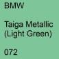 Preview: BMW, Taiga Metallic (Light Green), 072.